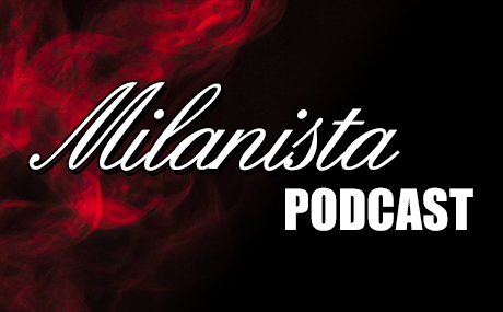 Milanista in Podcast